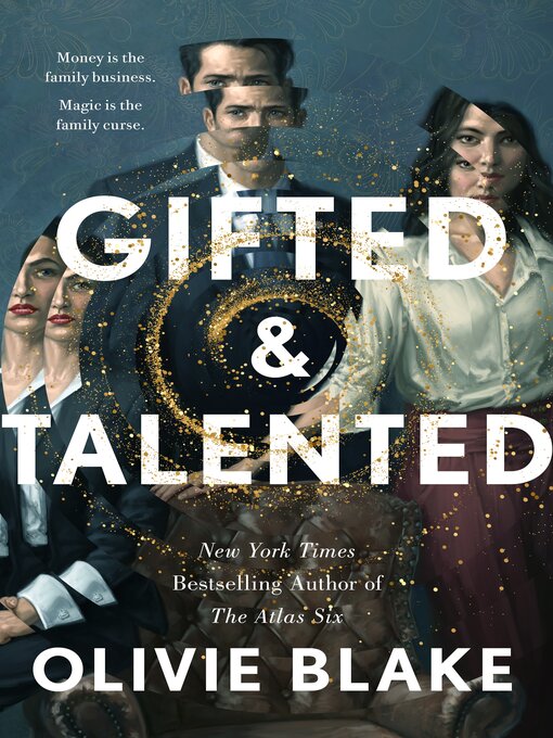 Title details for Gifted & Talented by Olivie Blake - Wait list